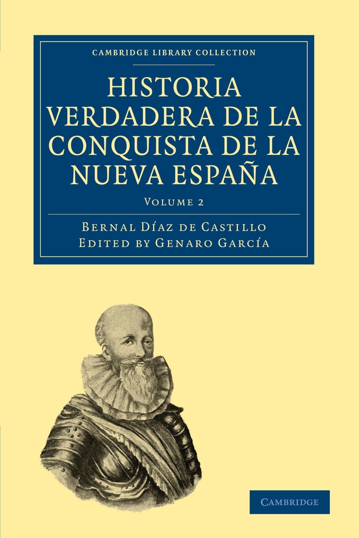Historia Verdadera de la Conquista de la Nueva Espana, Volume 2 Social Sciences