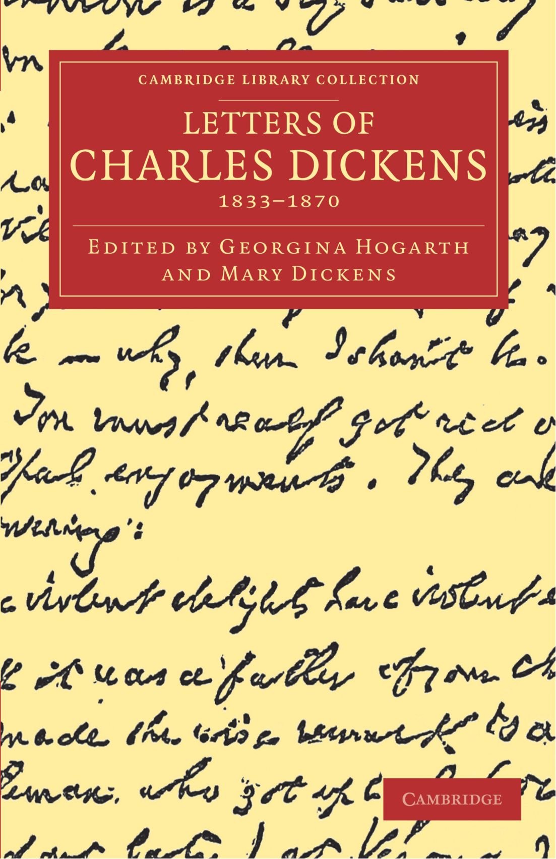 Letters of Charles Dickens: 1833–1870 book