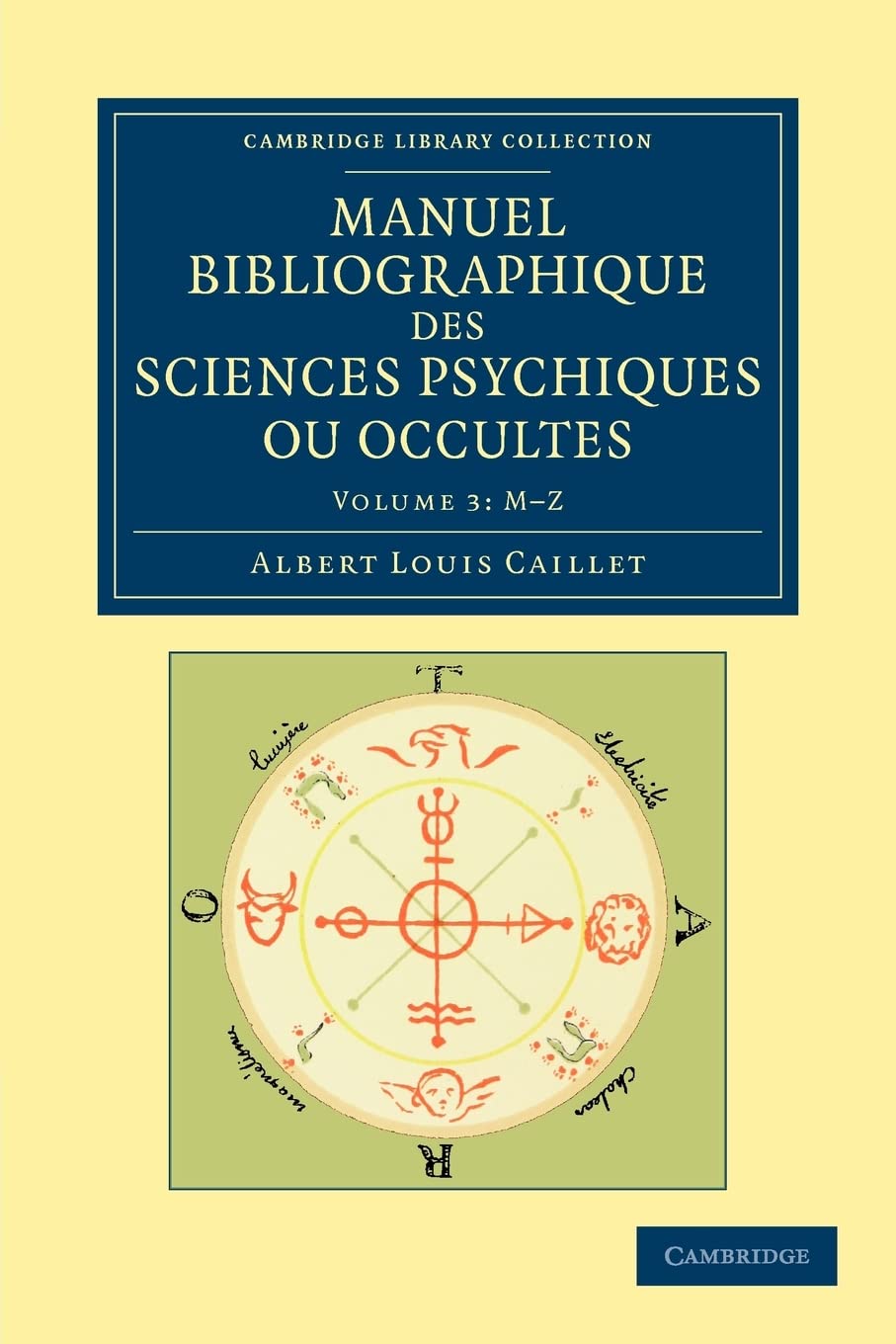 Manuel bibliographique des sciences psychiques ou occultes book