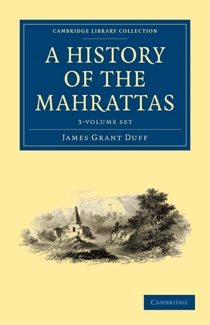 A History of the Mahrattas 3 Volume Paperback Set (Cambridge Library Collection - History) Film, Art & Culture