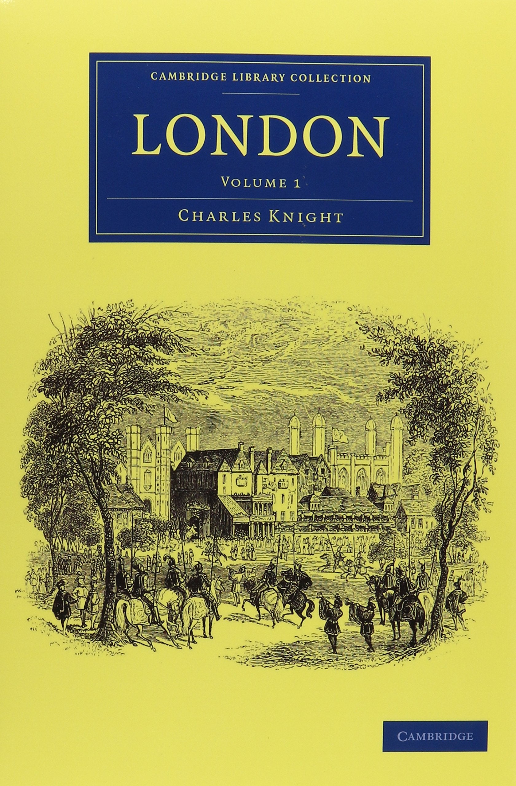 London 6 Volume Set (Cambridge Library Collection - British and Irish History, 19th Century) Film, Art & Culture