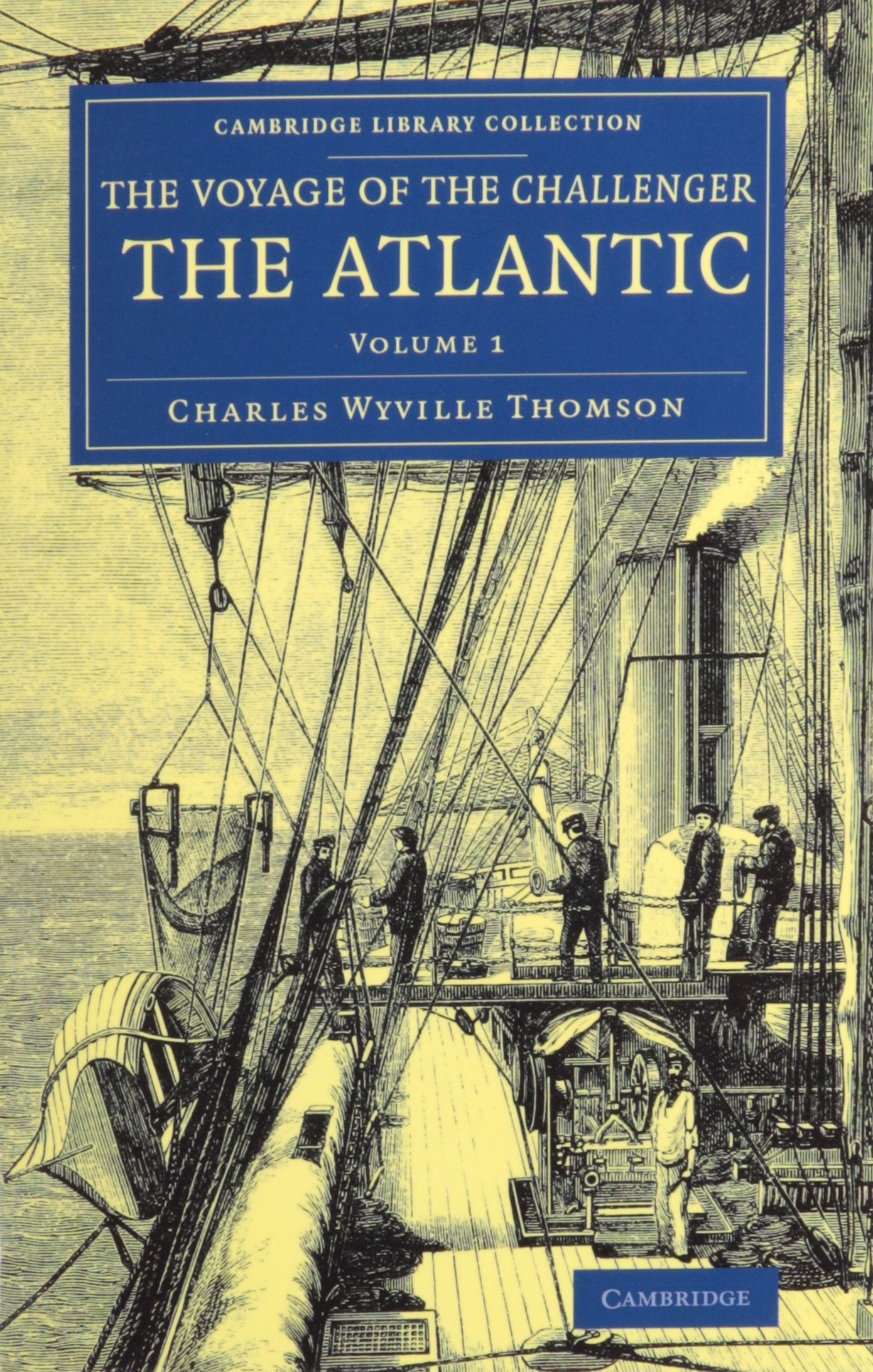 The Voyage of the Challenger: The Atlantic 2 Volume Set: A Preliminary Account of the General Results of the Exploring Voyage of HMS Challenger during ... Library Collection - Earth Science) Geology & Geography