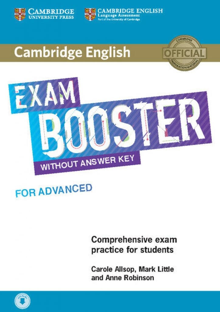 Cambridge English Exam Booster for Advanced without Answer Key with Audio: Comprehensive Exam Practice for Students book