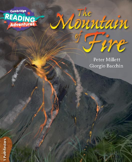 Cambridge Reading Adventures The Mountain of Fire 1 Pathfinders book