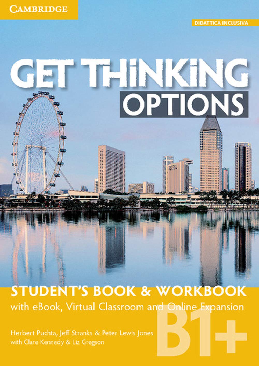 Get Thinking Options B1+ Student’s Book & Workbook with eBook, Virtual Classroom and Online Expansion book