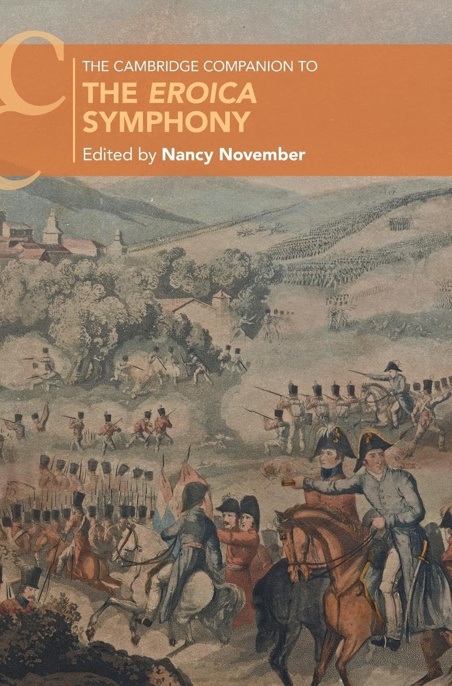 The Cambridge Companion to the Eroica Symphony Arts & Music