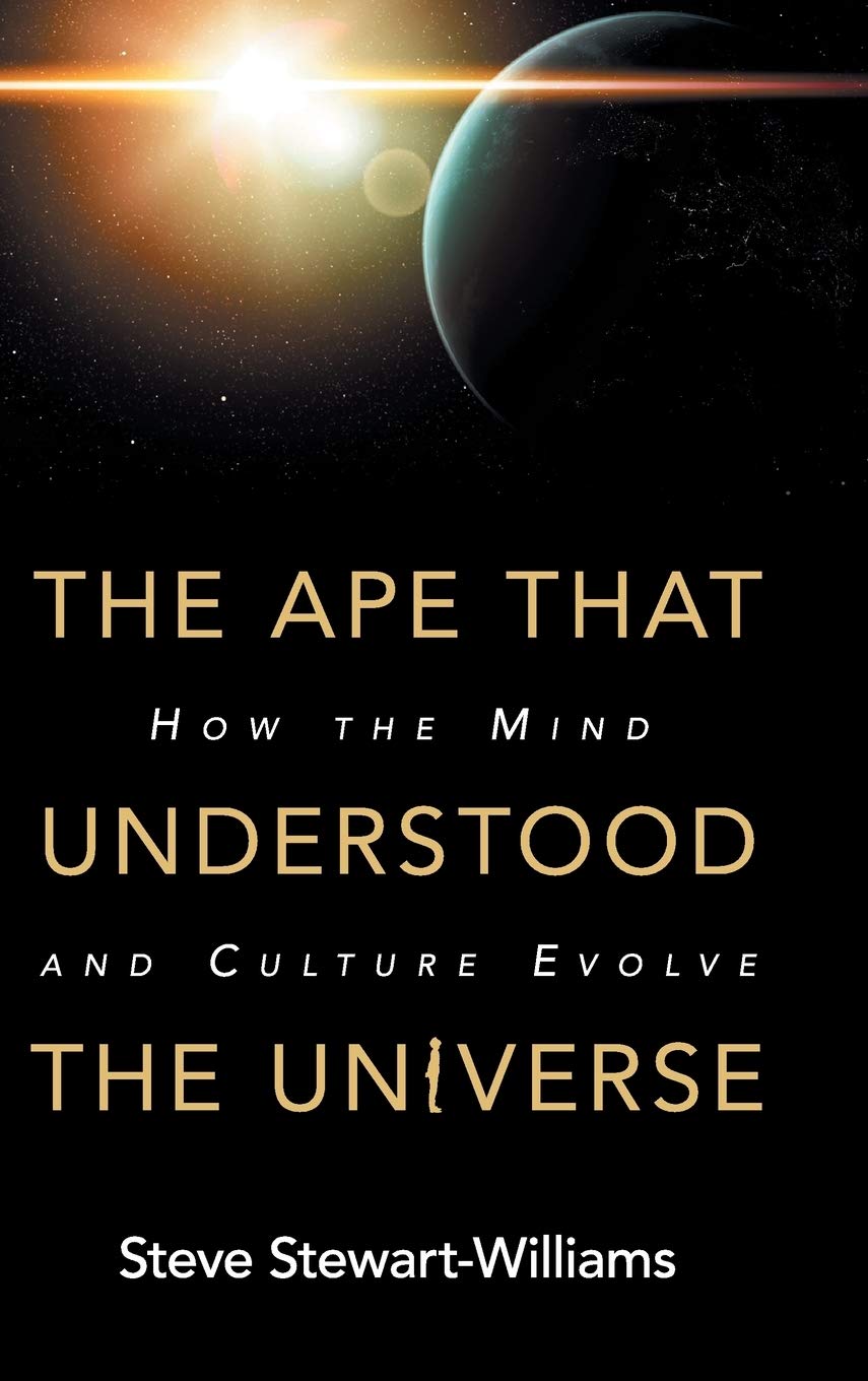 The Ape that Understood the Universe: How the Mind and Culture Evolve Medicine