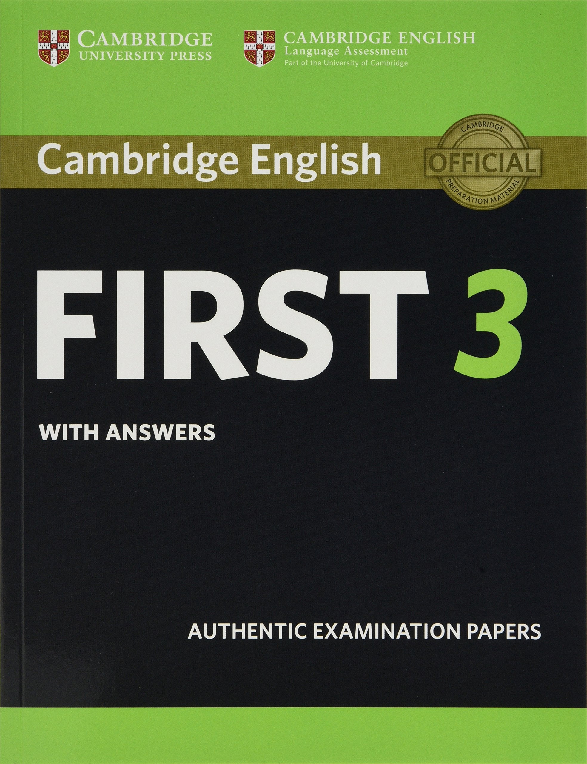 Cambridge English First 3 Student's Book with Answers book