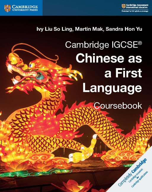 Cambridge IGCSE® Chinese as a First Language Coursebook Education
