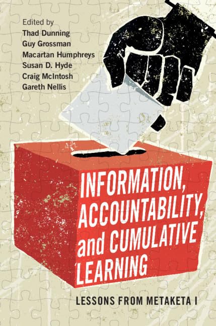 Information, Accountability, and Cumulative Learning: Lessons from Metaketa I (Cambridge Studies in Comparative Politics) Natural Sciences