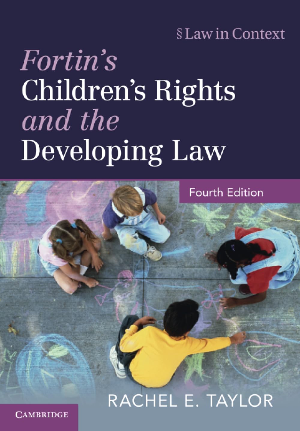 Fortin's Children's Rights and the Developing Law book