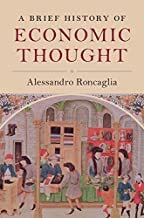 A BRIEF HISTORY OF ECONOMIC THOUGHT (SOUTH ASIA EDITION) Alessandro Roncaglia Books