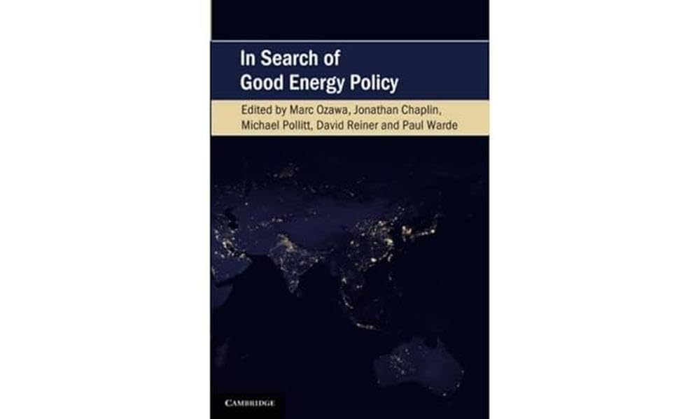 In Search of Good Energy Policy (Cambridge Studies on Environment, Energy and Natural Resources Governance) Law