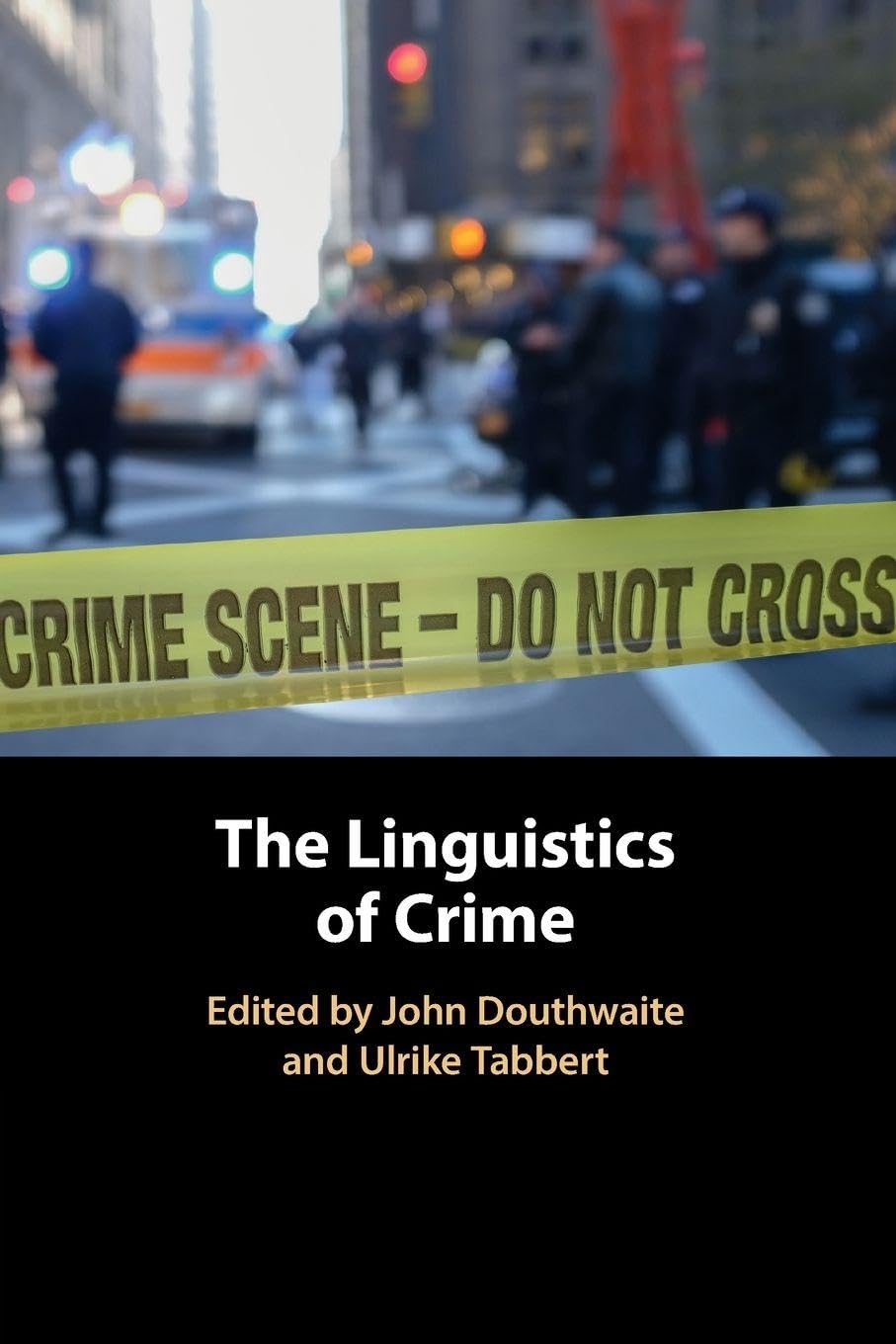 The Linguistics of Crime Law