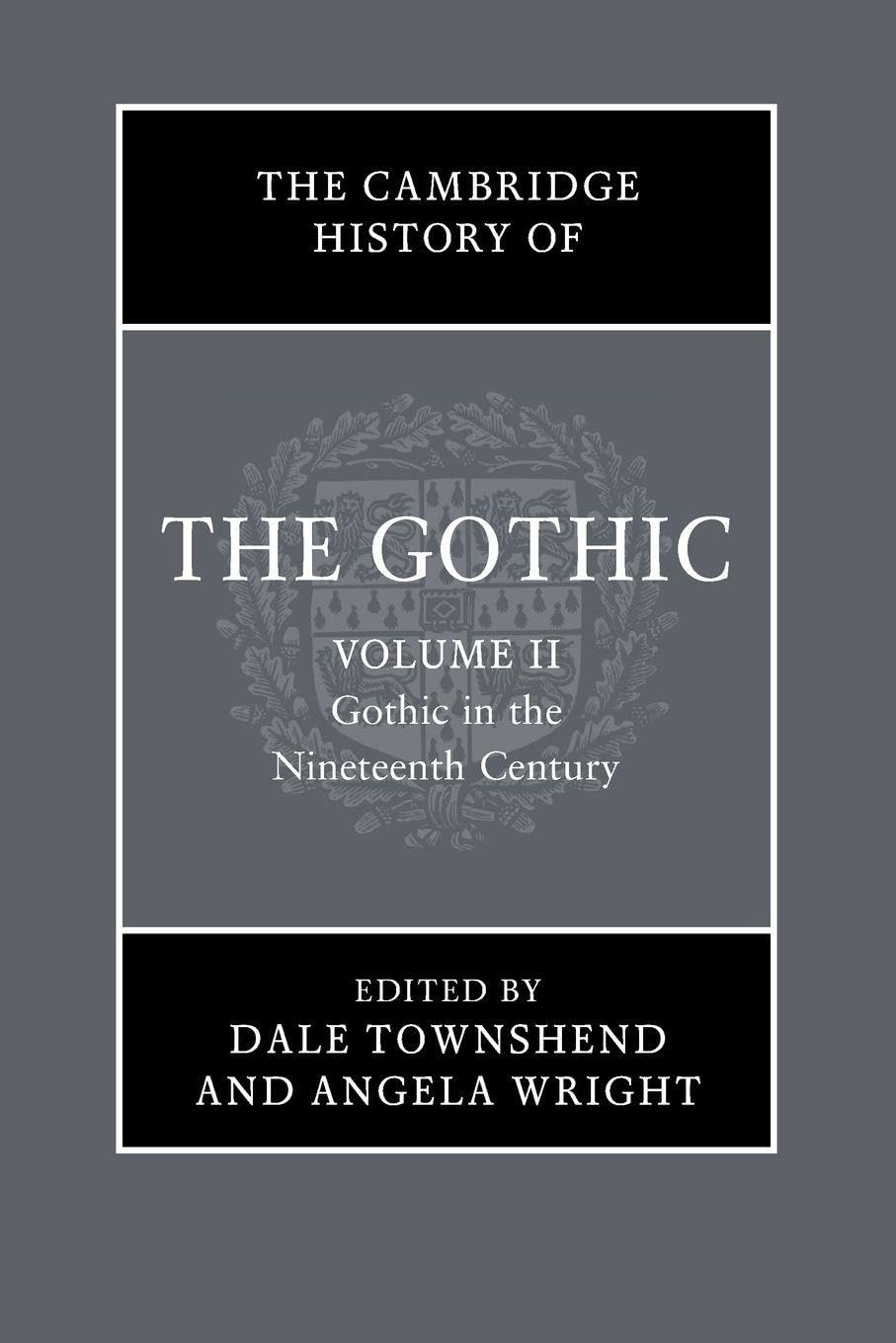 The Cambridge History of the Gothic Contemporary literature