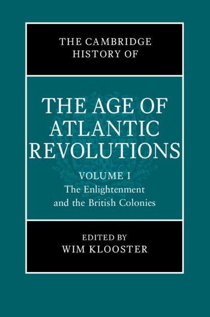 The Cambridge History of the Age of Atlantic Revolutions Social Sciences