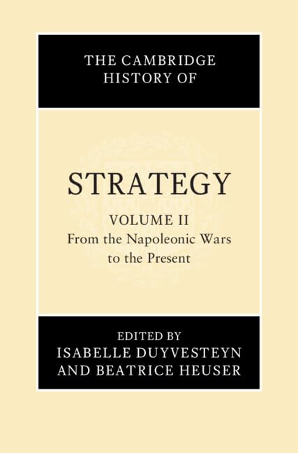 The Cambridge History of Strategy Social Sciences