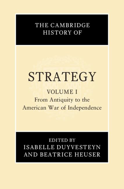 The Cambridge History of Strategy Social Sciences