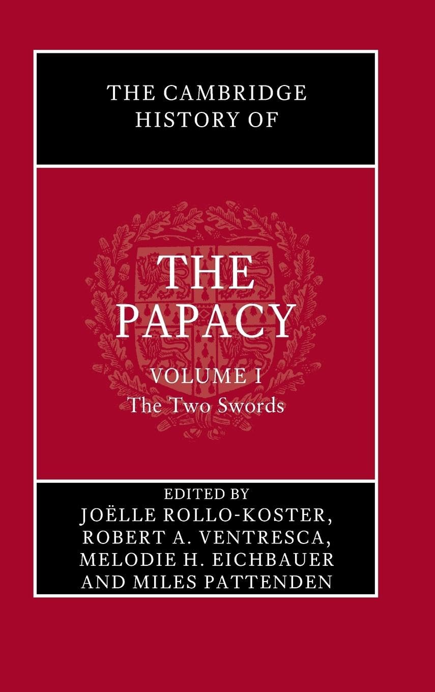 The Cambridge History of the Papacy Philosophy