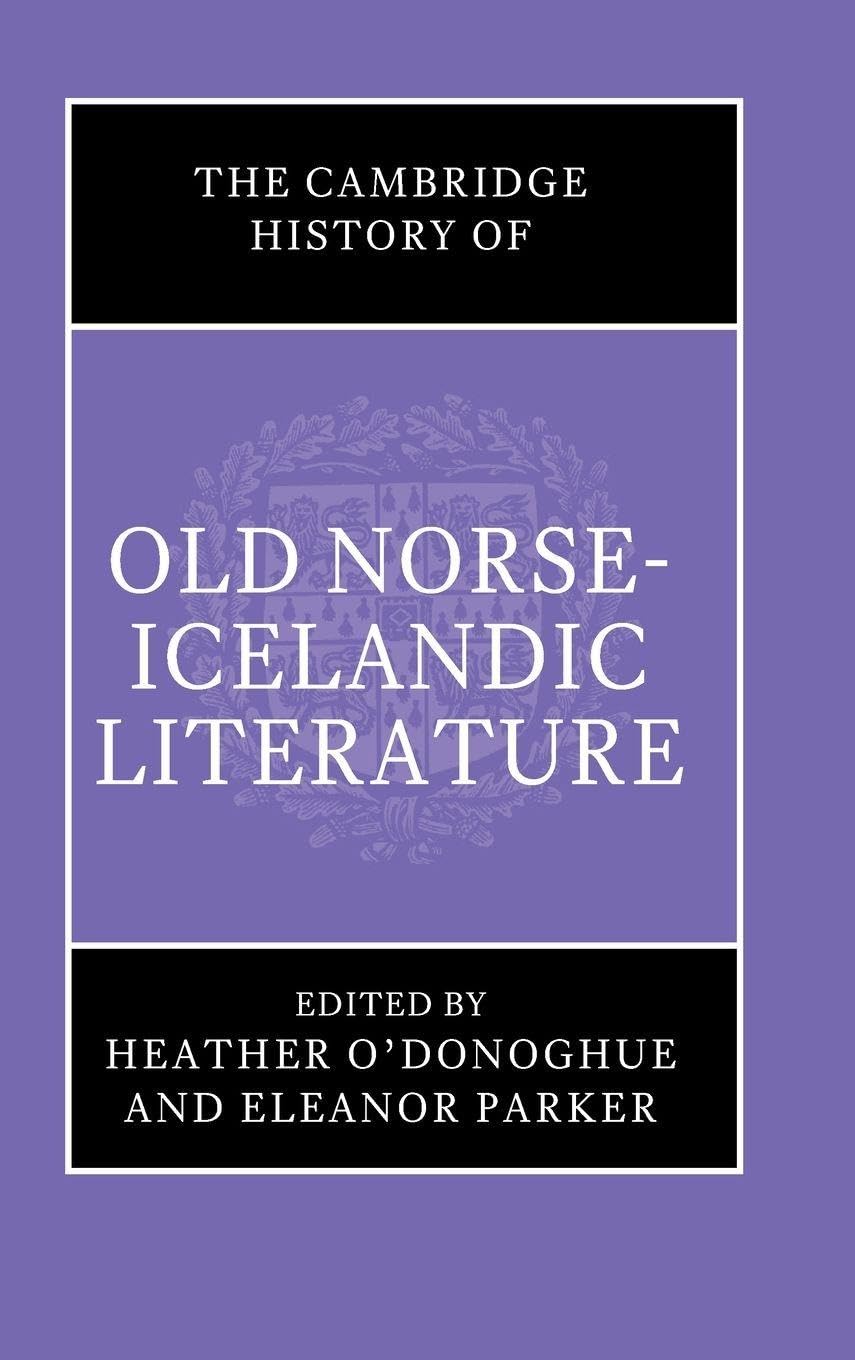 The Cambridge History of Old Norse-Icelandic Literature Poetry