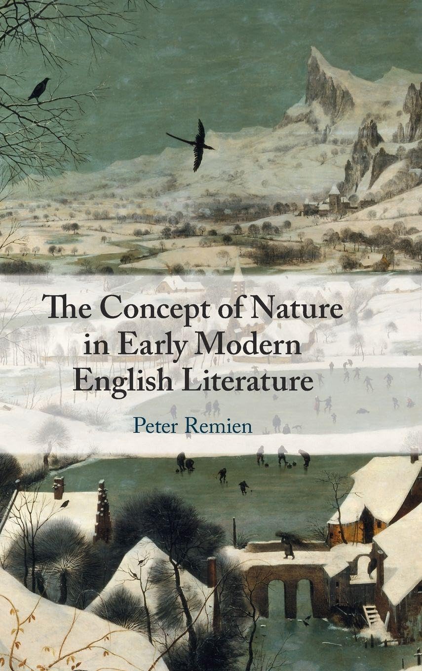 The Concept of Nature in Early Modern English Literature Contemporary literature