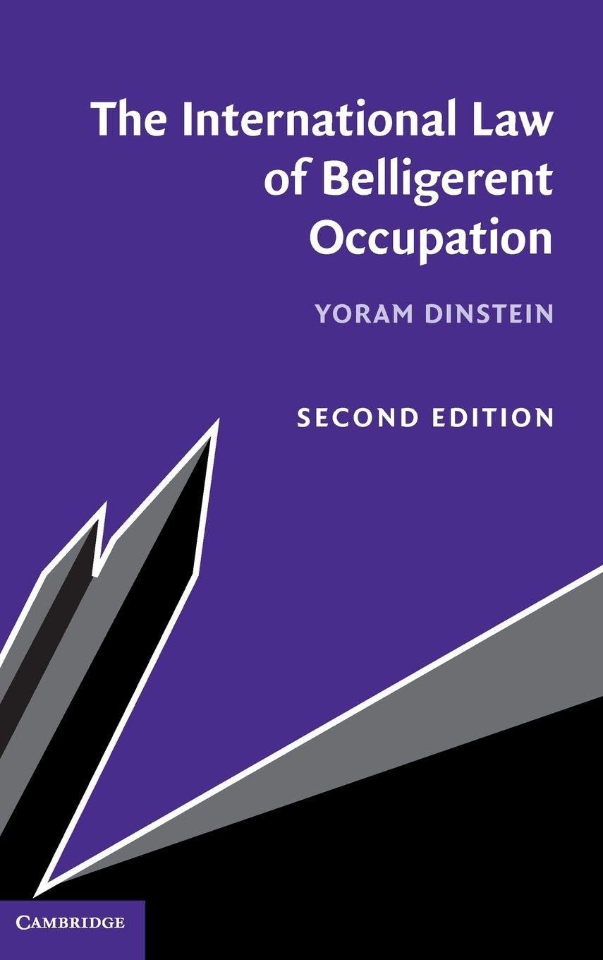 The International Law of Belligerent Occupation Law