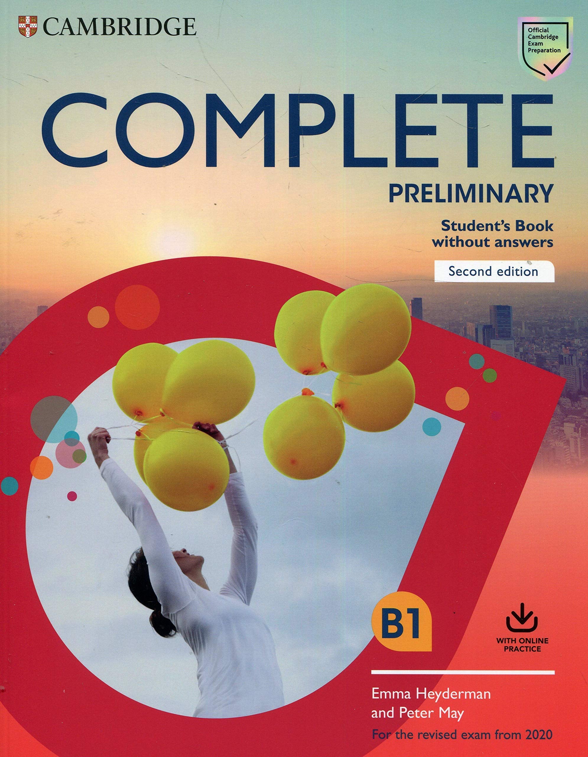 Complete Preliminary Student's Book without Answers with Online Practice: For the Revised Exam from 2020 book