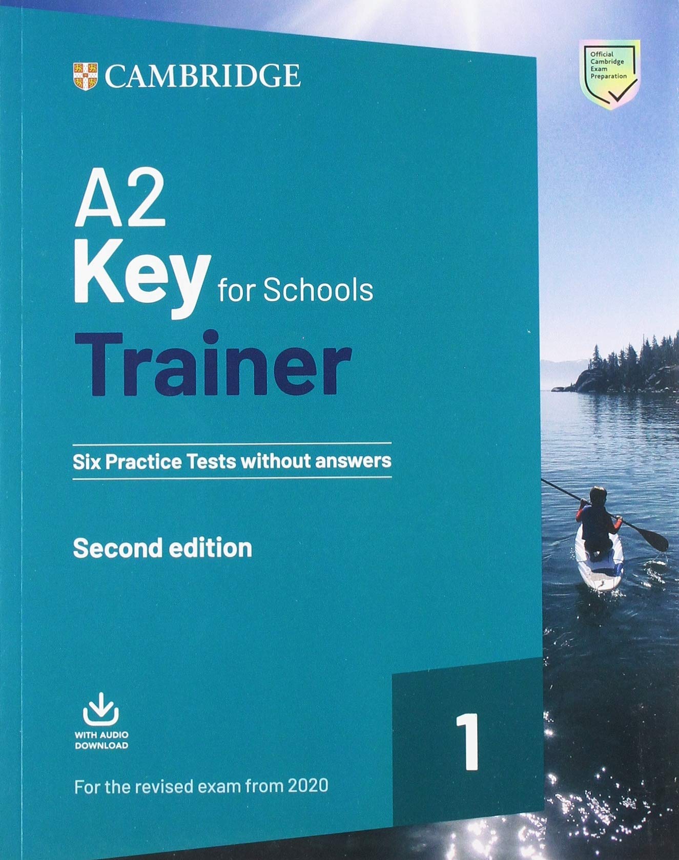 A2 Key for Schools Trainer 1 for the Revised Exam from 2020 Six Practice Tests without Answers with Downloadable Audio Foreign Languages ​​& Dictionaries