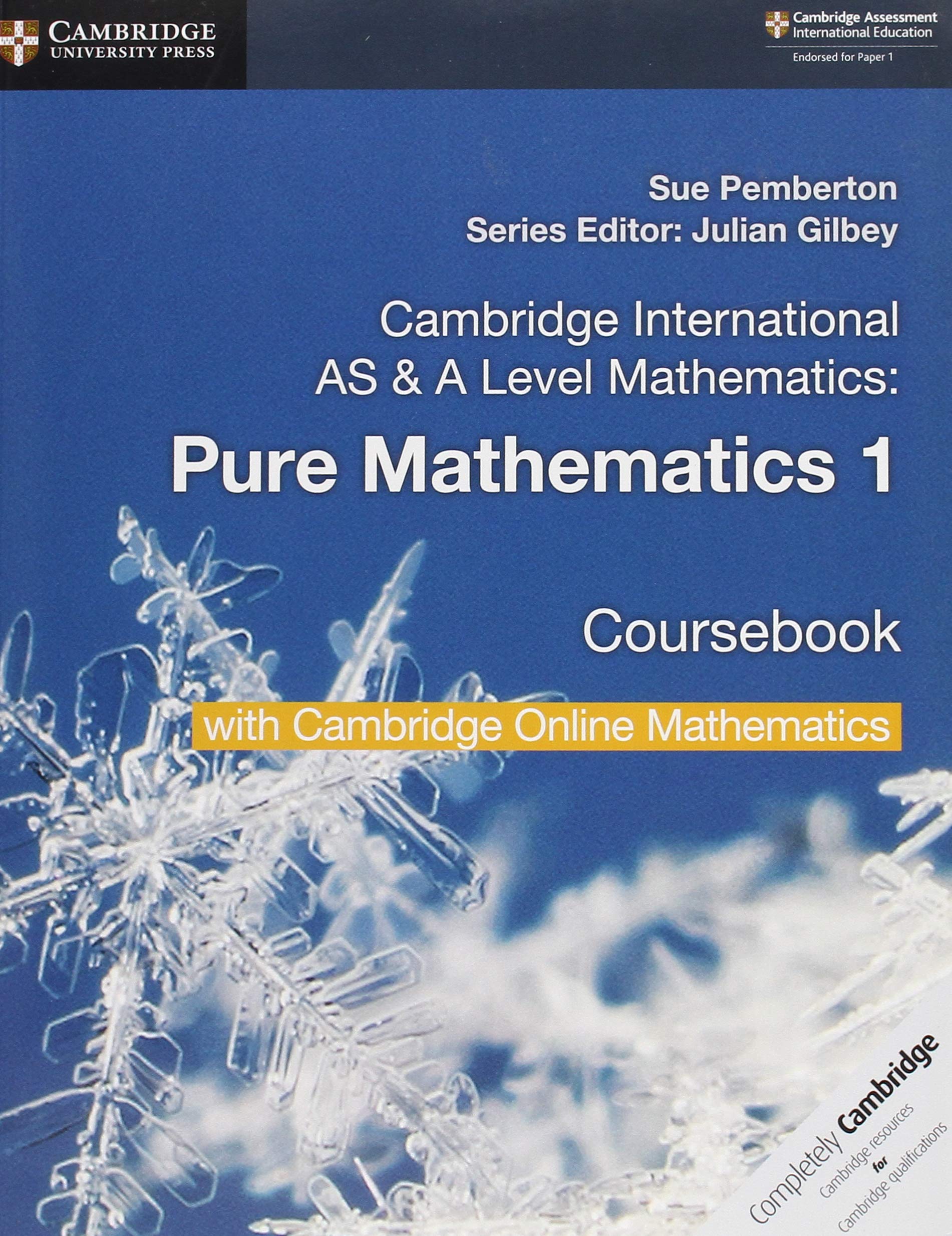 Cambridge International As & a Level Mathematics Pure Mathematics 1 Coursebook + Cambridge Online Mathematics, 2 Years Access Professional & Reference Books