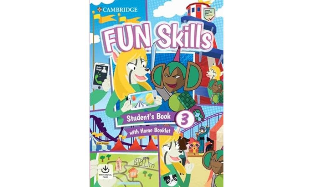 Fun Skills Level 3 Student's Book and Home Booklet with Online Activities book