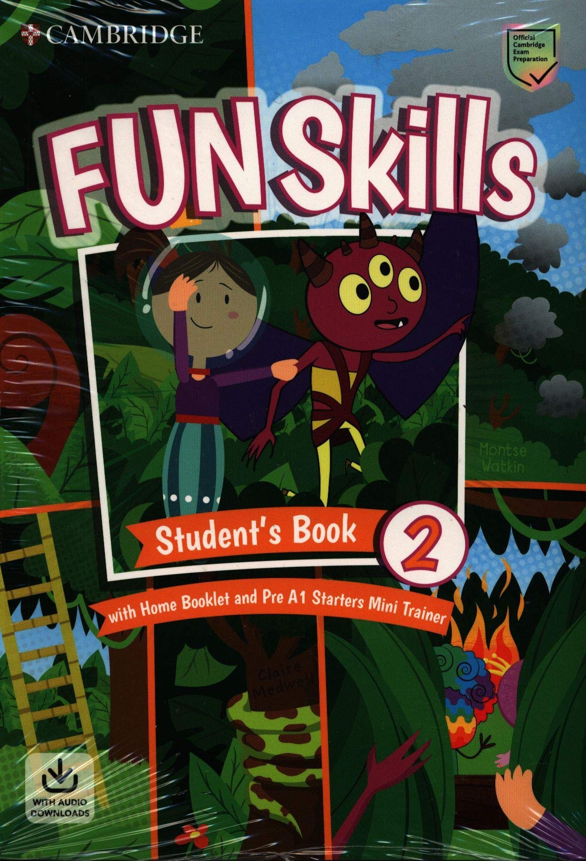 Fun Skills Level 2/Starters Student’s Book with Home Booklet and Mini Trainer with Downloadable Audio book