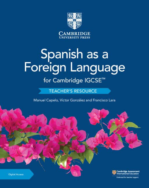 Cambridge Igcse Spanish As a Foreign Language Teacher's Resource With Cambridge Elevate (Cambridge International Igcse) Professional & Reference Books
