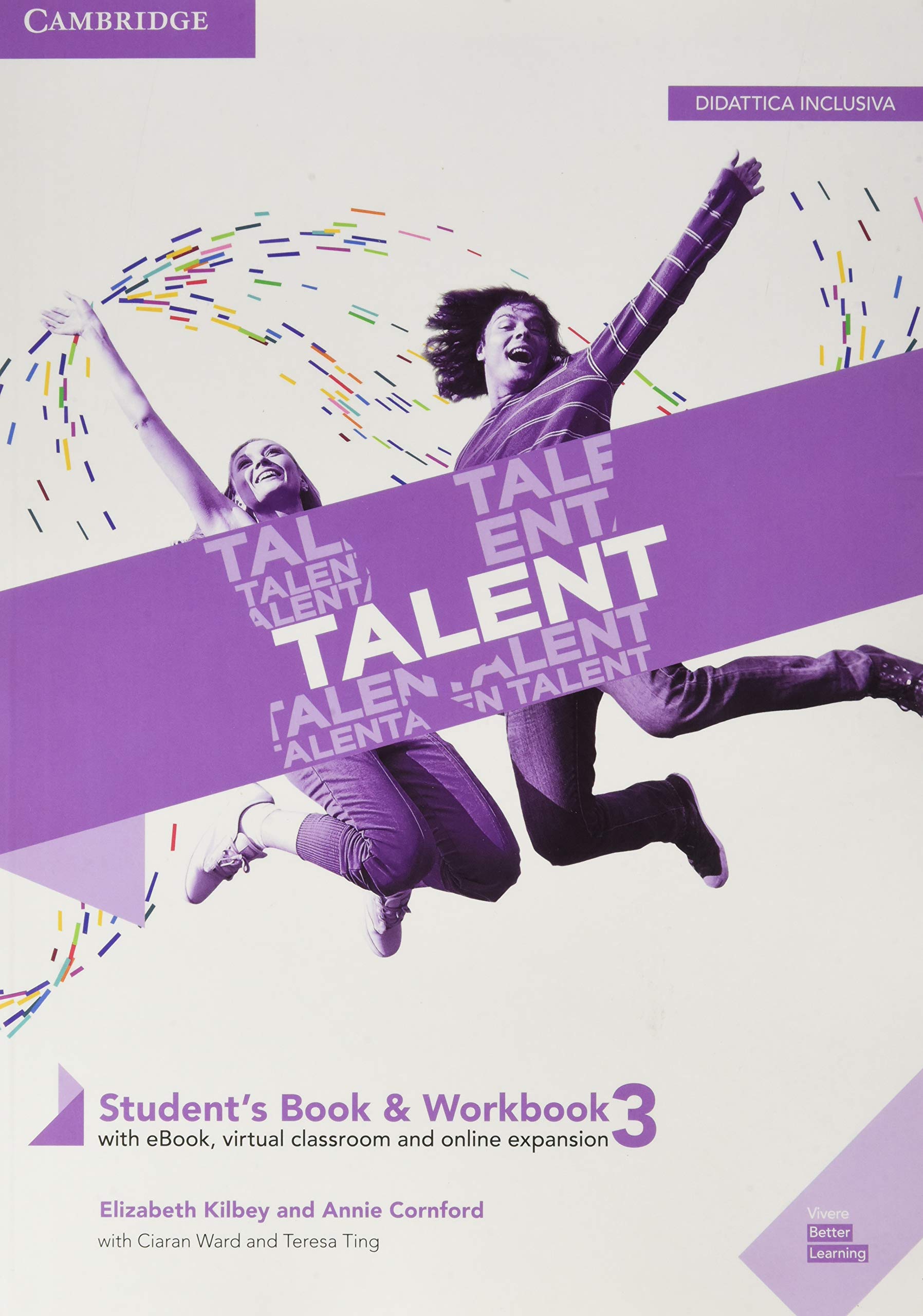 Talent. B2-C1. Student's book-Workbook. Con Exam toolkit. Per le Scuole superiori. Con e-book. Con espansione online. B2 (Vol. 3) book