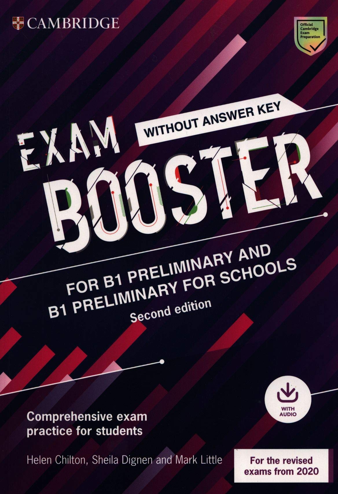 Exam Booster for Preliminary and Preliminary for Schools Without Answer Key With Audio for the Revised 2020 Exams: Comprehensive Exam Practice Test for Students - Includes Downloadable Audio book