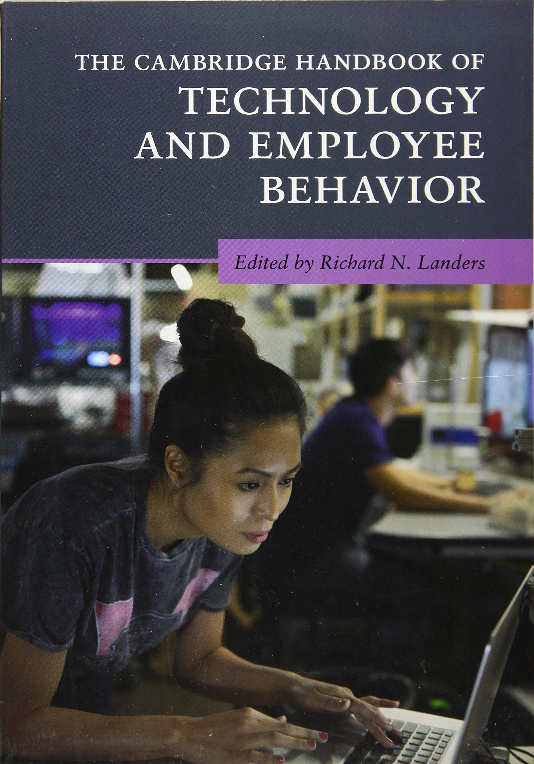 The Cambridge Handbook of Technology and Employee Behavior book