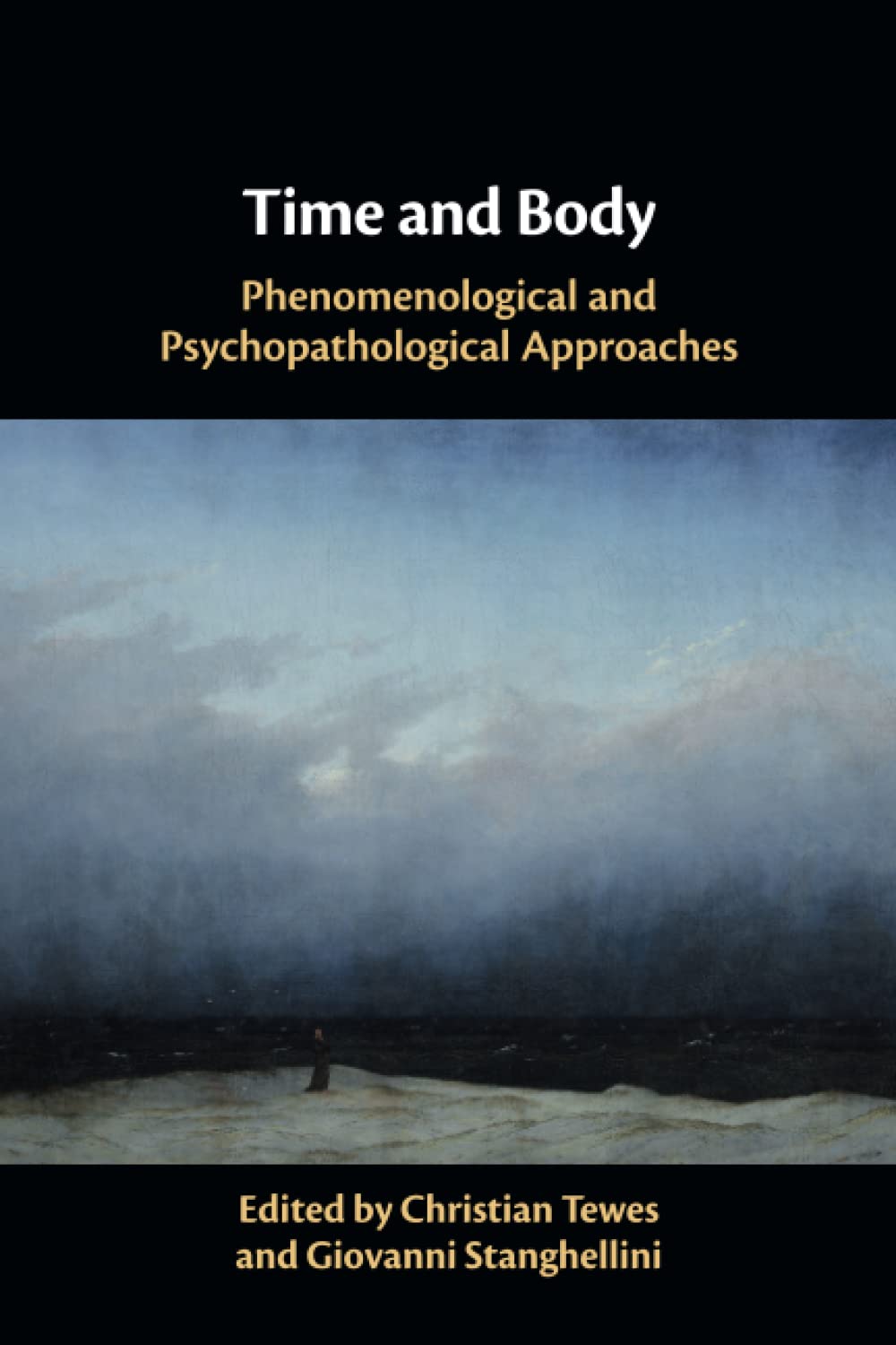 Time and Body: Phenomenological and Psychopathological Approaches Psychology