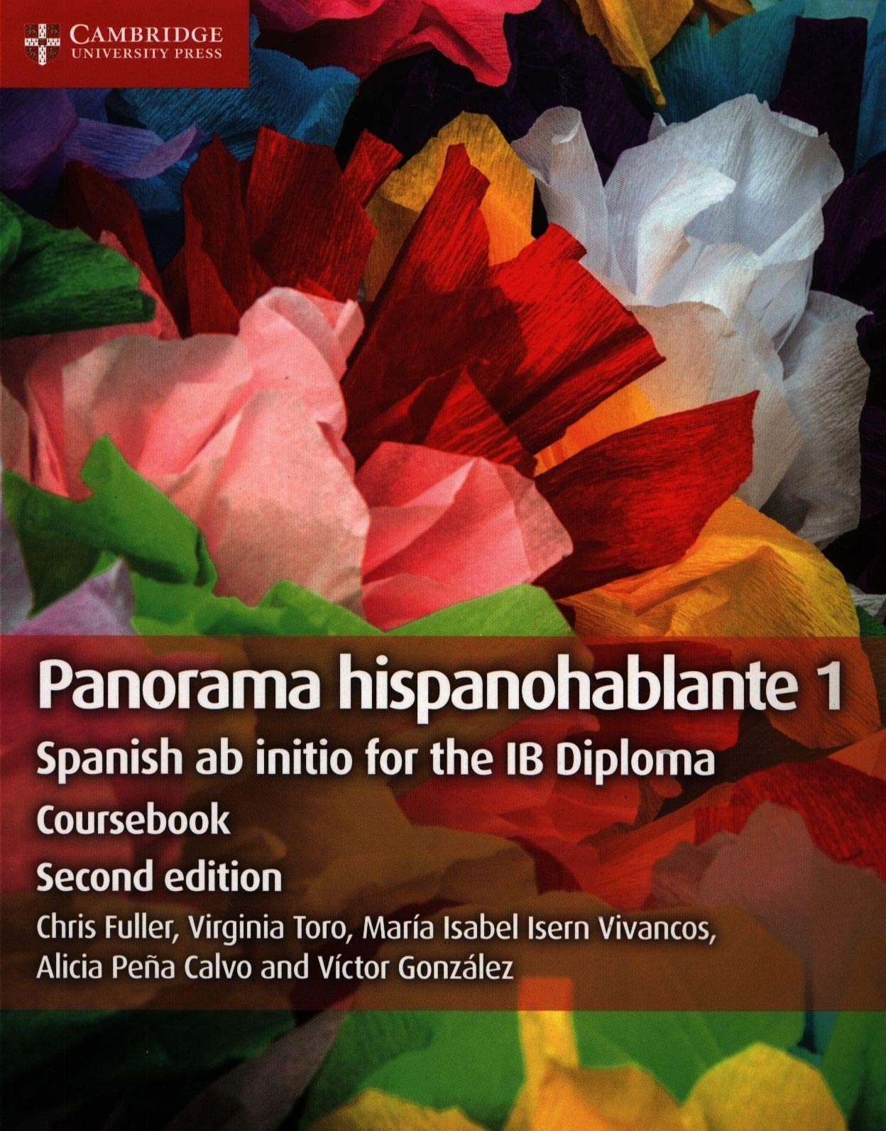 Panorama Hispanohablante, Level 1 Coursebook: Spanish Ab Initio for the Ib Diploma Foreign Languages ​​& Dictionaries