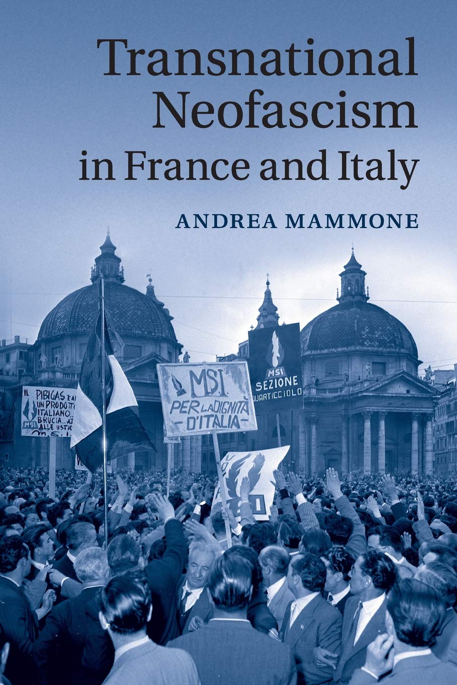 Transnational Neofascism in France and Italy Social Sciences