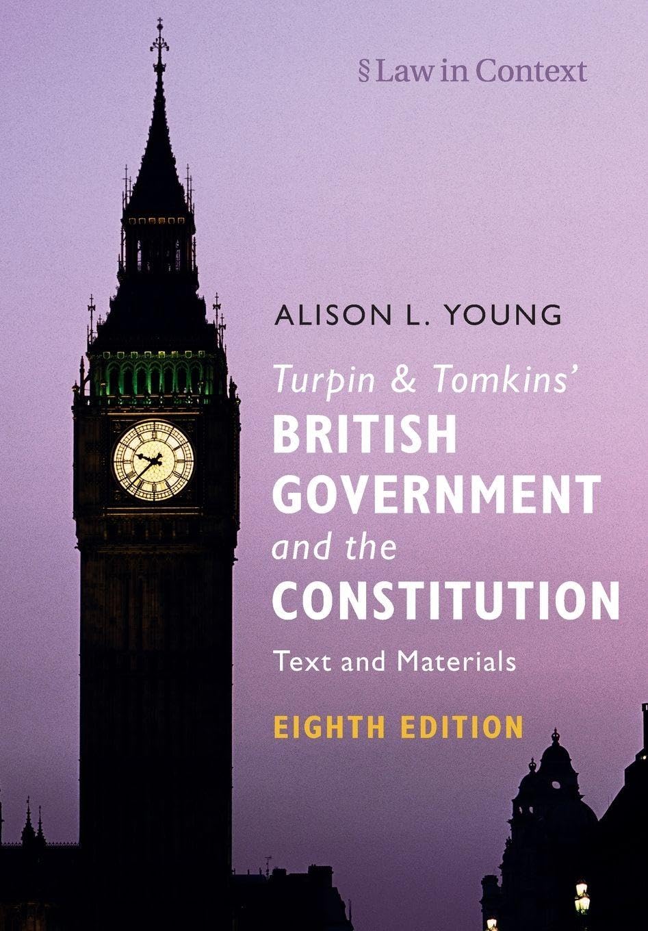 Turpin and Tomkins' British Government and the Constitution Law
