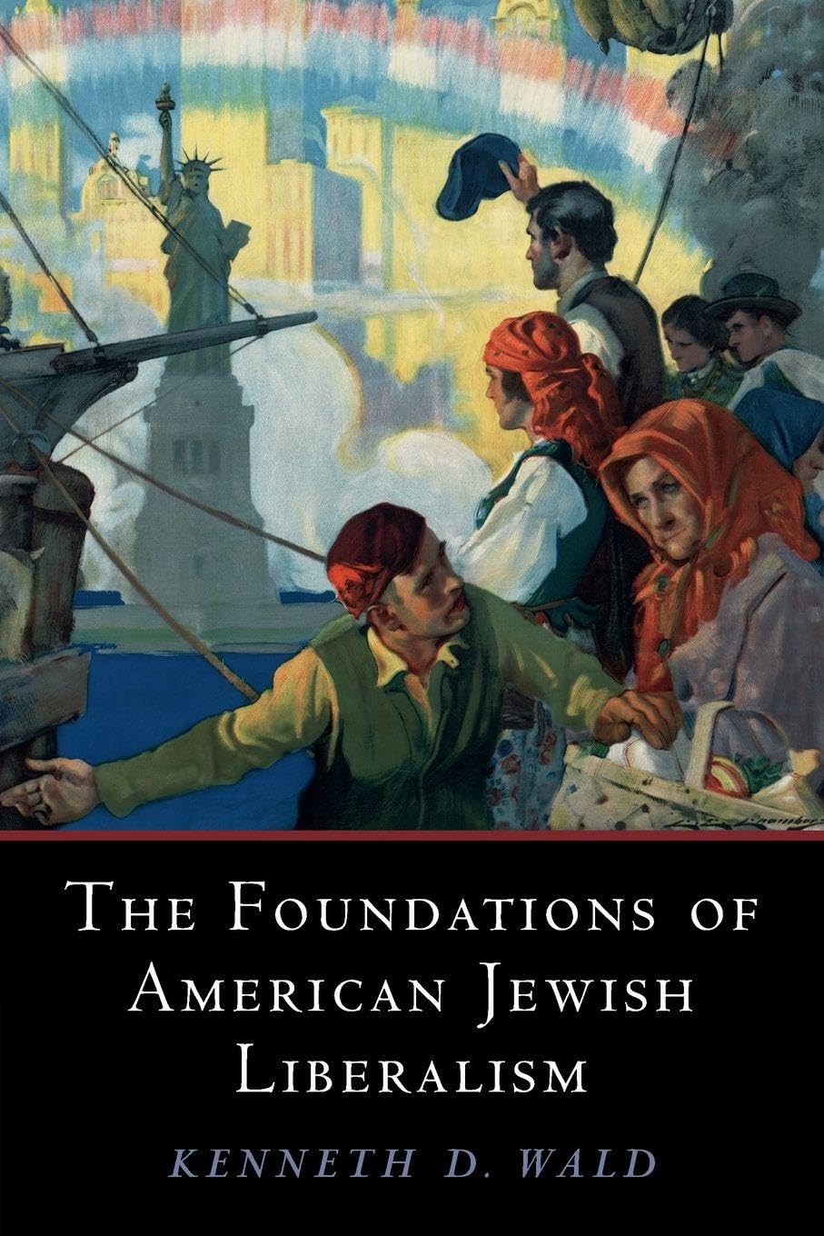 The Foundations of American Jewish Liberalism Religion & Esotericism
