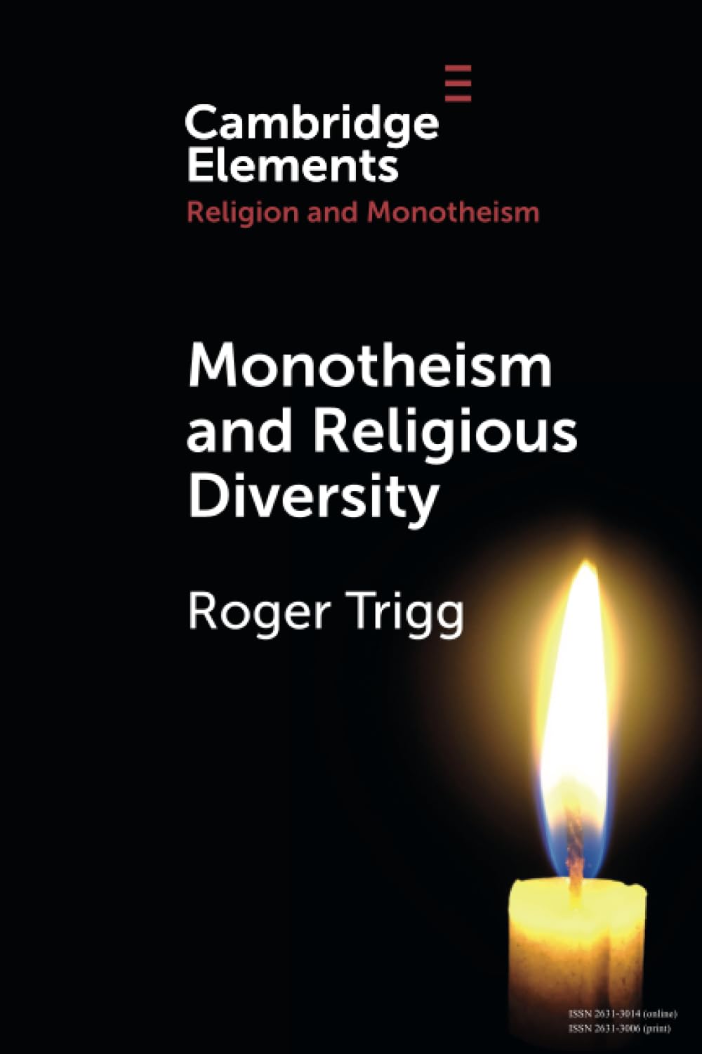 Monotheism and Religious Diversity (Cambridge Elements: Elements in Religion and Monotheism) Religion & Esotericism