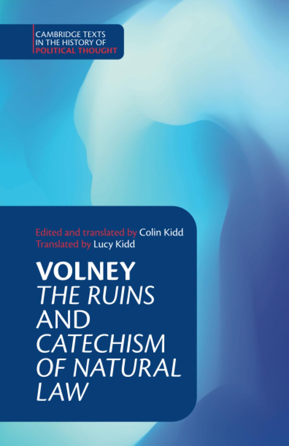 Volney: ‘The Ruins' and ‘Catechism of Natural Law' (Cambridge Texts in the History of Political Thought) Books
