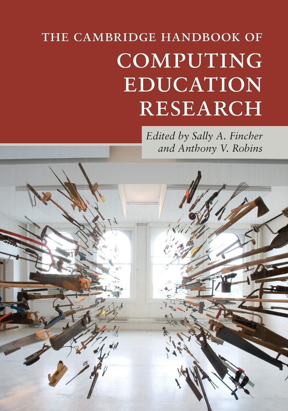 The Cambridge Handbook of Computing Education Research book