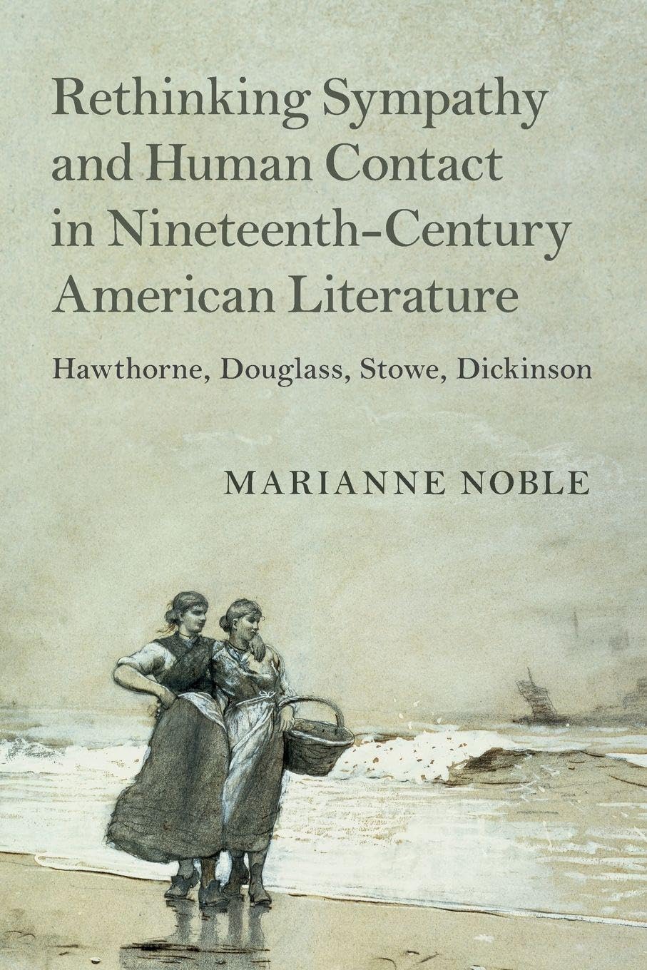 Rethinking Sympathy and Human Contact in Nineteenth-Century American Literature Contemporary literature