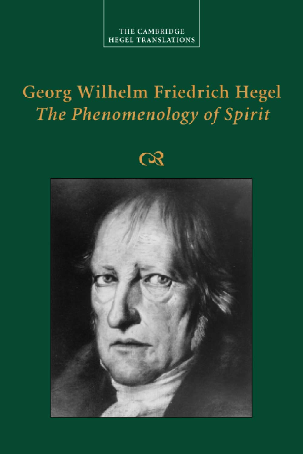 Georg Wilhelm Friedrich Hegel: The Phenomenology of Spirit book
