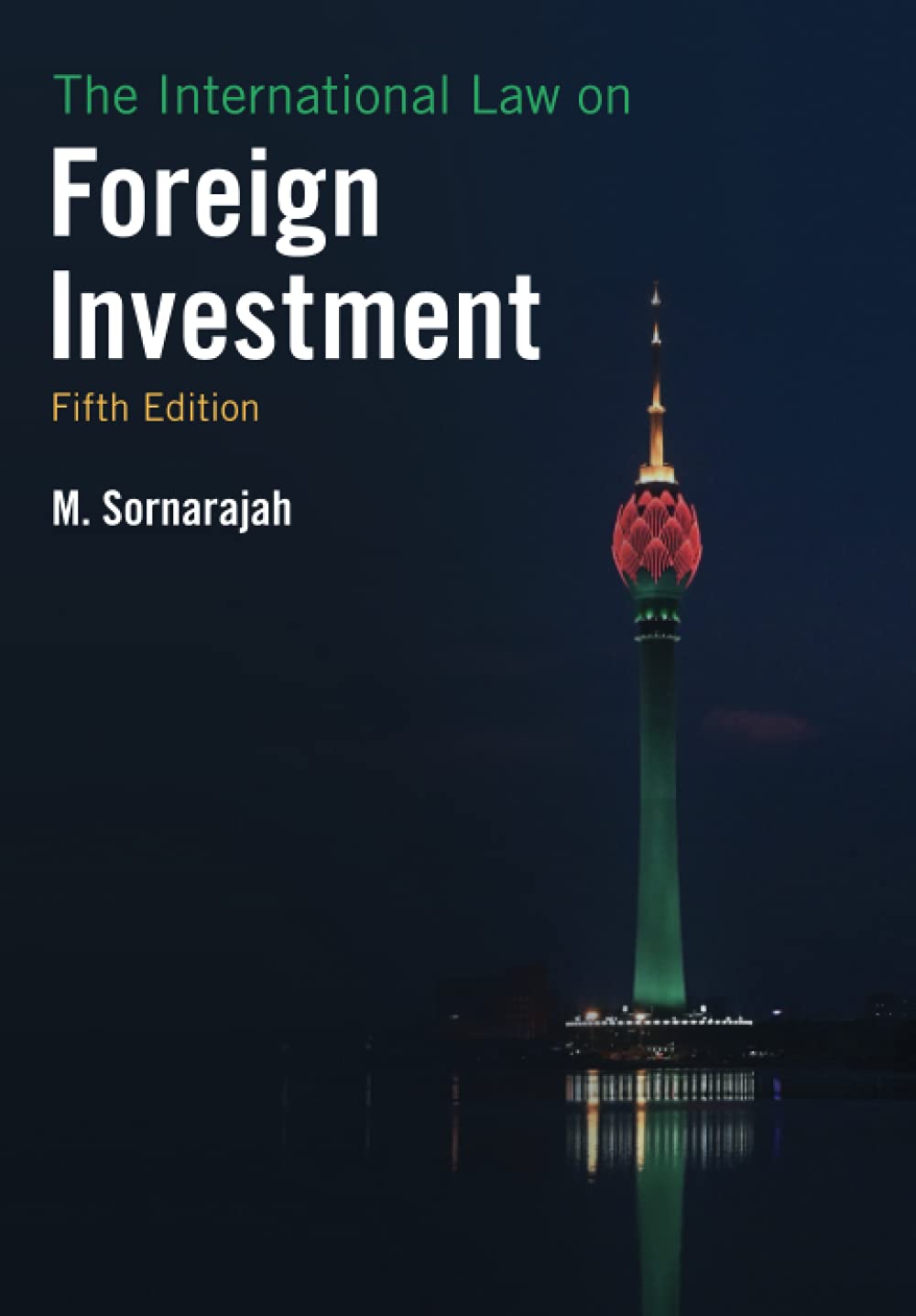 The International Law on Foreign Investment Law