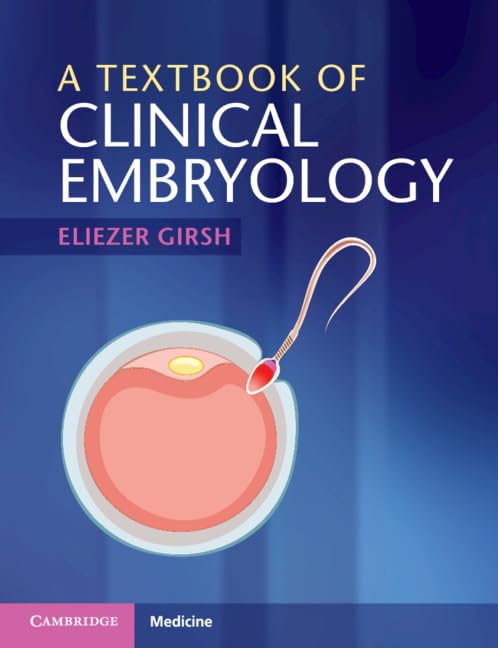 A Textbook of Clinical Embryology Medicine