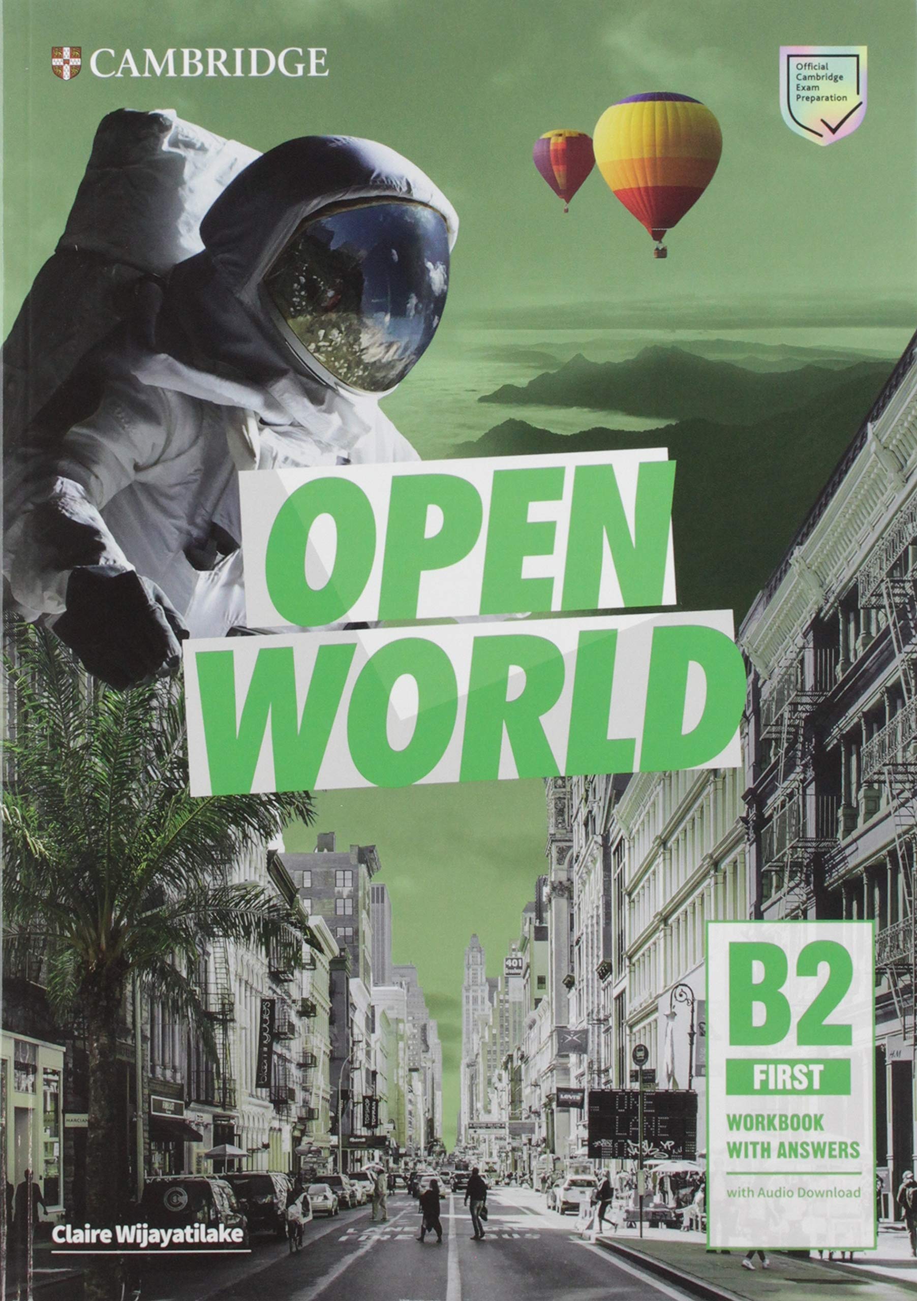 Open World First Self Study Pack (SB w Answers w Online Practice and WB w Answers w Audio Download and Class Audio) book