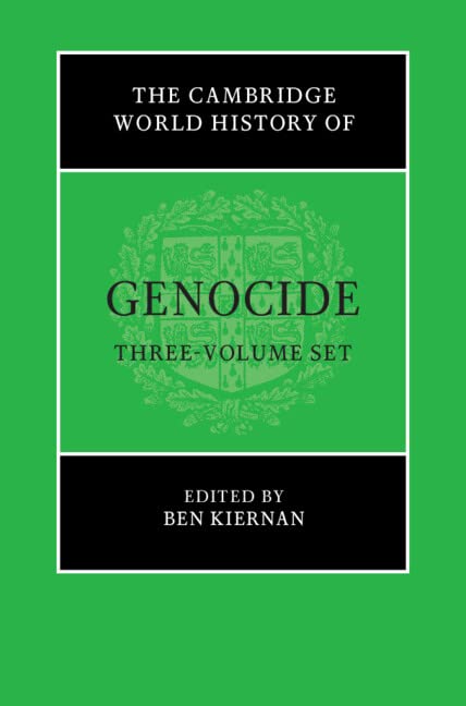 The Cambridge World History of Genocide Social Sciences