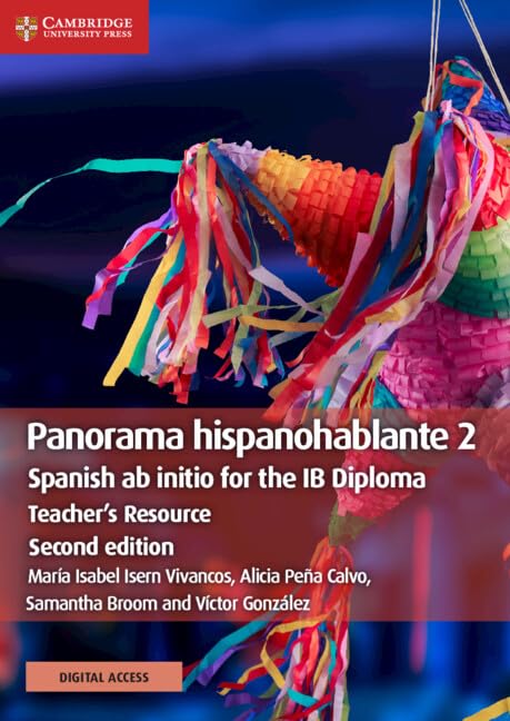 Panorama hispanohablante 2 Teacher's Resource with Cambridge Elevate: Spanish ab initio for the IB Diploma Foreign Languages ​​& Dictionaries